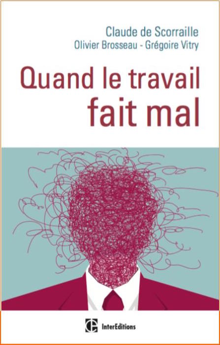 Quand le travail fait mal0