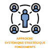 Approche systémique stratégique - Niveau FONDEMENTS - 2023/2024 - CERTIFICAT